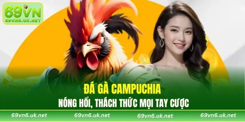 Đá Gà Campuchia