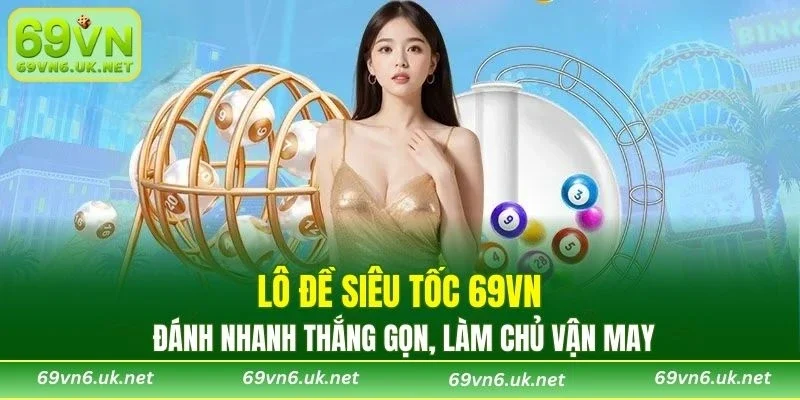 Lô Đề Siêu Tốc