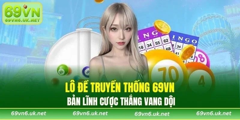 Lô Đề Truyền Thống