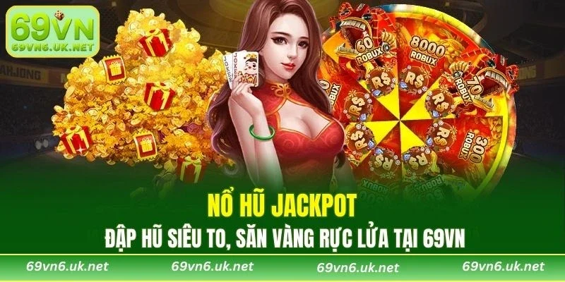Nổ Hũ Jackpot