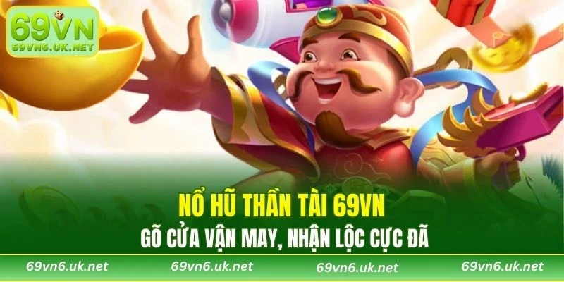 Nổ Hũ Thần Tài