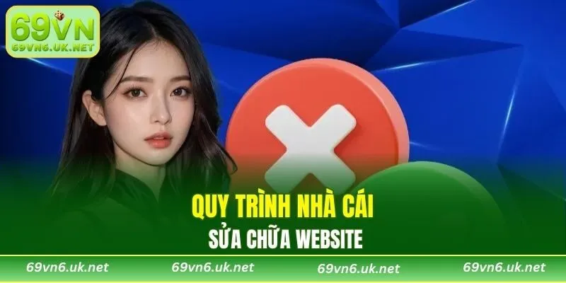 Quy trình nhà cái sửa chữa website